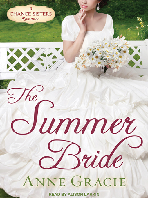 Title details for The Summer Bride by Anne Gracie - Available